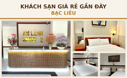 khach-san-gia-re-gan-day-bac-lieu